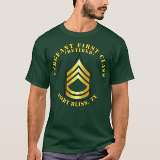 T-shirt Sergent Première Classe S Fort Bliss Retraité TX