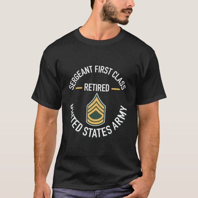 T-shirt Sergent Première Classe Sfc Retraité de l'Armée G (Devant)