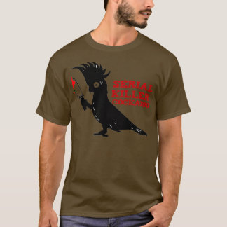 T-shirt Serial Killer Cockatoo