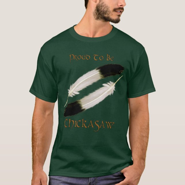 T-shirt Série amérindienne 'FIER D'ÊTRE CHICKASAW' (Devant)