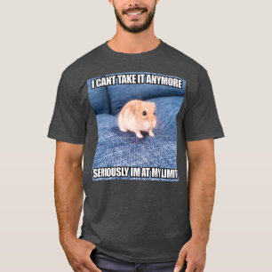 T-shirt Sérieusement Je Suis À Ma Limite Funny Hamster M