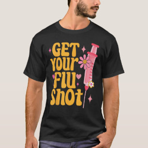 T-shirt seringue retro médical obtenir votre vaccin de gri