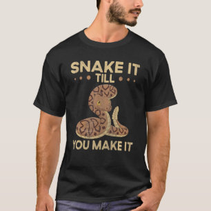T-shirt Serpent Jusqu'À Ce Que Vous Le Faisiez Snake Ball 