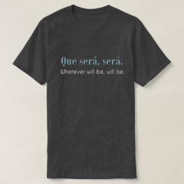 T-shirt Sérums de Que, sérums. Celui qui soit, soyez. -