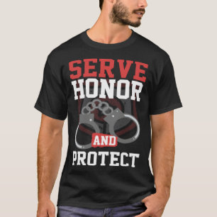 T-SHIRT SERVIR HONNEUR ET PROTÉGER LA FIERTÉ DE LA POLICE
