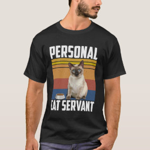 T-shirt Serviteur de chat personnel amateur de chat siamoi