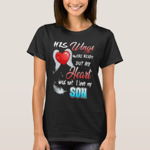 T-shirt Ses Ailes Étaient Prêtes Mais Mon Coeur N'Était Pa