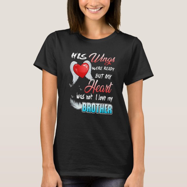 T-shirt Ses Ailes Étaient Prêts Mais Mon Coeur N'Était Pas (Devant)