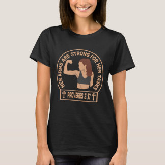 T-shirt Ses bras sont forts Christian Faith Proverbes 31:1