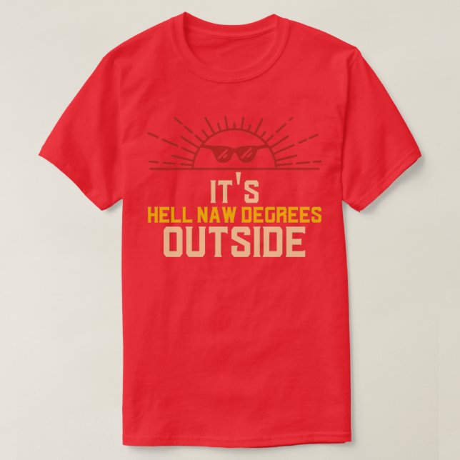 T-SHIRT SES DEGRÉS DE BAS ET DE BAS À L'EXTÉRIEUR (Design devant)