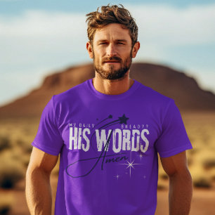 T-shirt Ses Paroles _ Mon Pain Quotidien - Jésus Chrétien