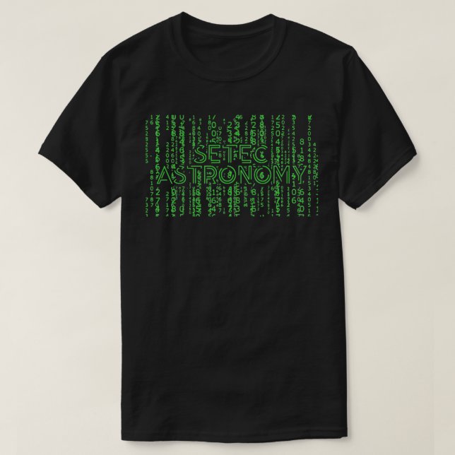 T-shirt Setec Astronomy Computer Programmer Developer Tech (Design devant)