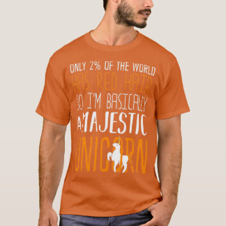 T-shirt Seulement 2 du monde a les cheveux rouges si Ix27m
