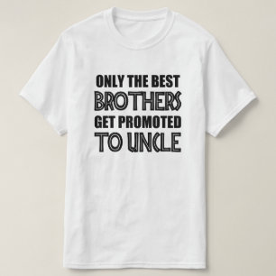 T-shirt Seulement les meilleurs frères obtiennent favorisé
