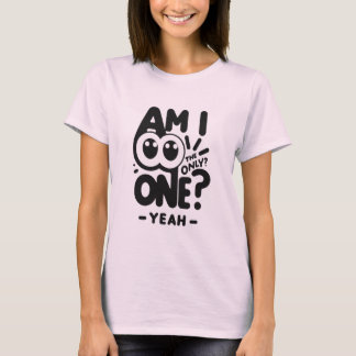 T-shirt Seulement un oui