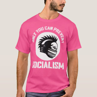 T-shirt Seulement vous pouvez empêcher le socialisme Ours 