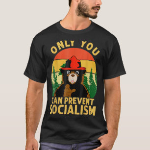 T-shirt Seulement vous pouvez empêcher le socialisme Ours
