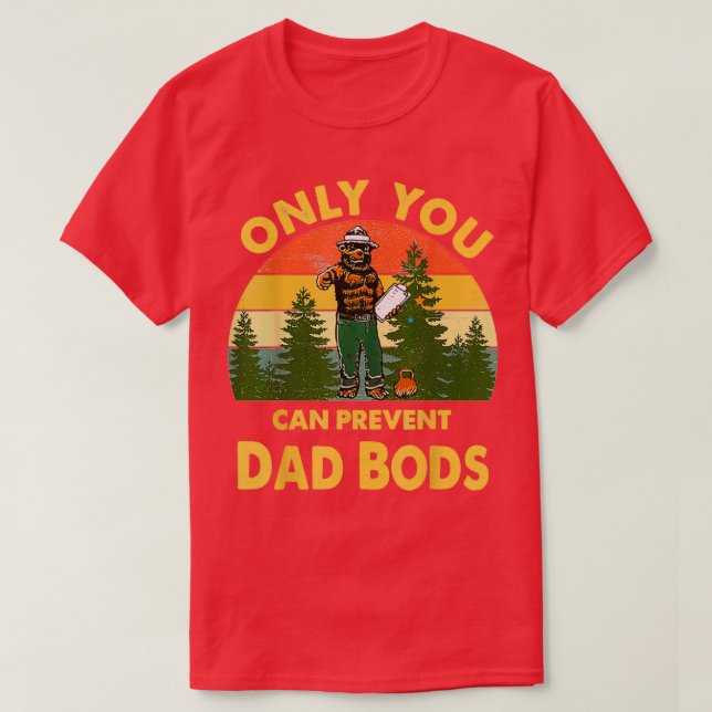 T-shirt Seulement vous pouvez empêcher papa bods Bear Camp (Design devant)