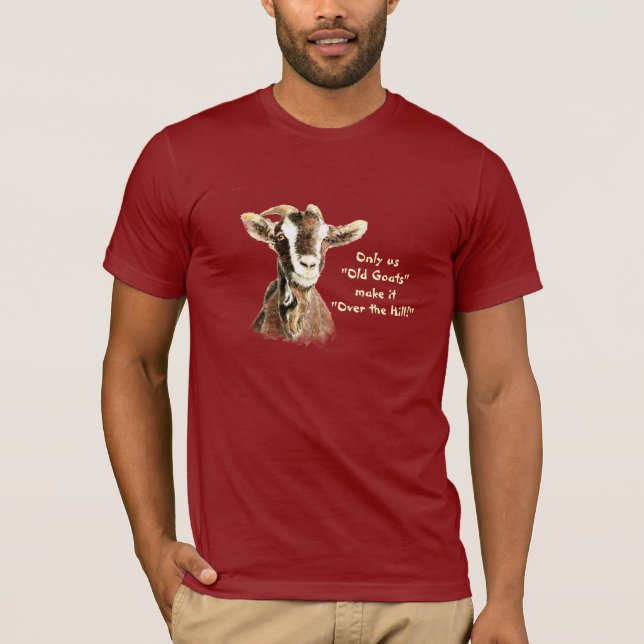 T-shirt Seules les Vielles chèvres arrivent sur la colline (Devant)