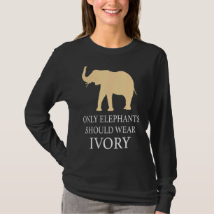 T-shirt Seuls les éléphants doivent porter des animaux Coo