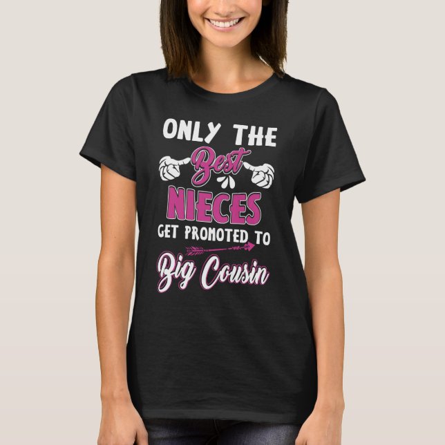 T-shirt Seuls les meilleurs nièces sont promus à un grand  (Devant)