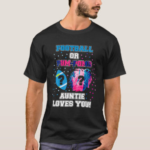 T-shirt Sexe Révéler Chemise Football Ou Pom Pom Tante Lov