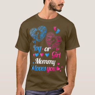 T-shirt Sexe Révéler Garçon Ou Fille Maman, Maman Vous Aim