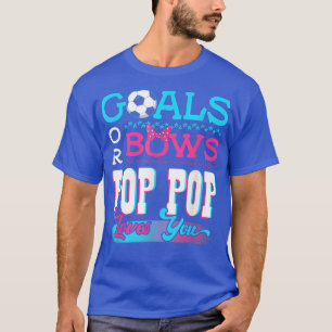 T-shirt Sexe Révéler Objectifs Ou Bows Pop Pop Aime You So