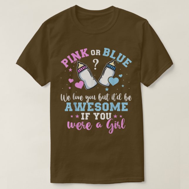 T-shirt Sexe Révéler Rose Ou Bleu Vous Aimez Mais Magnifiq (Design devant)