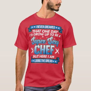 T-shirt Sey Chef Cuisinier Cuisine Cuisine Cuisine Fabrica