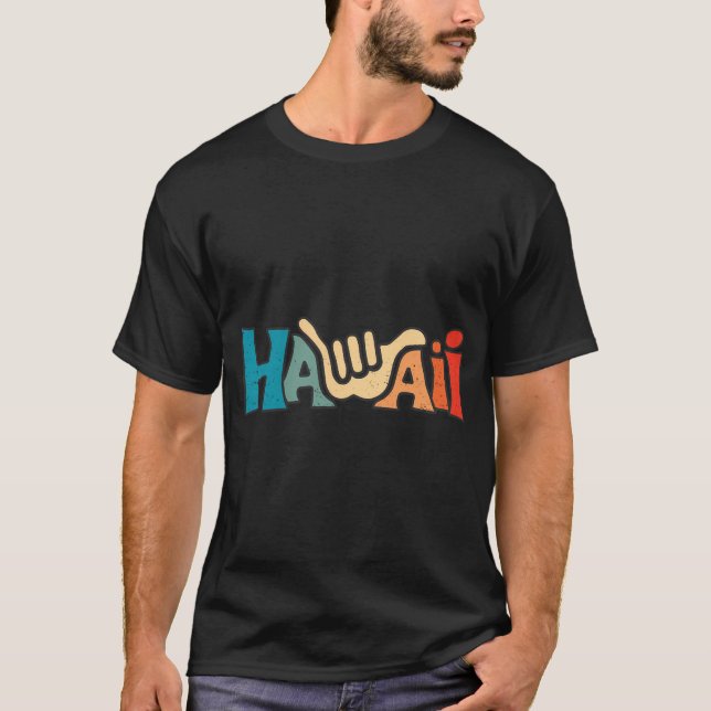 T-shirt Shaka Hang Loose Hawaii Hawaii Aloha Hawaii (Devant)