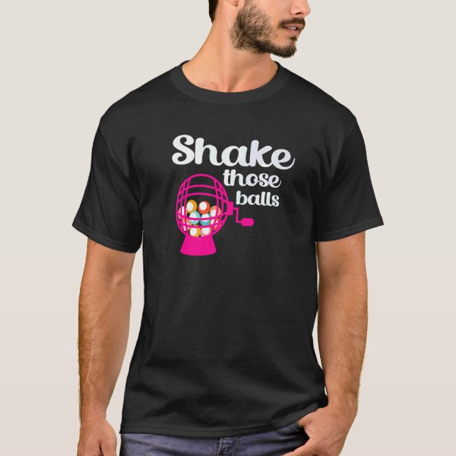 T-shirt Shake Ces Balls Joueuse de Bingo Femmes Maman gran (Devant)