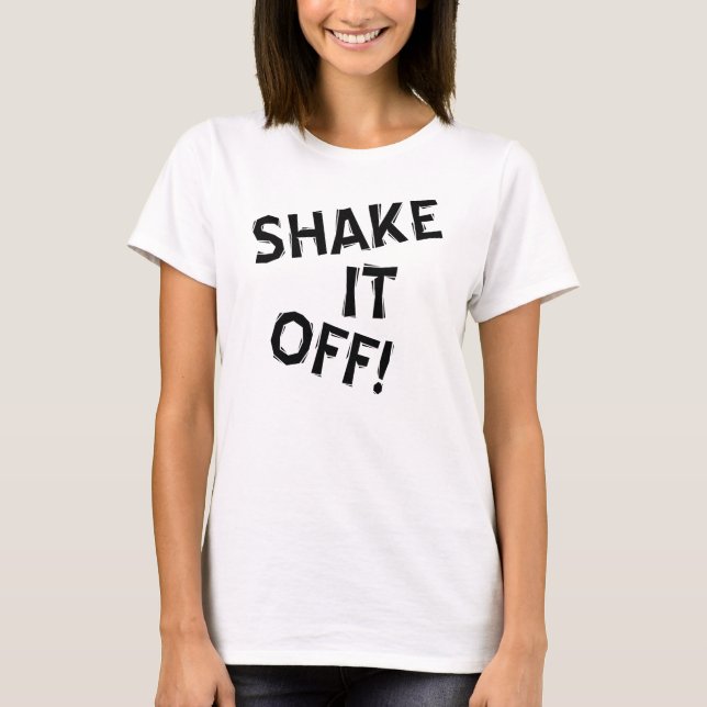 T-Shirt Shake It Off (Devant)