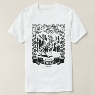 T-shirt Shakespeare au parc canin - Othello - Grand Danois
