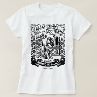 T-shirt Shakespeare in the Dog Park - Juliet - Cavalier
