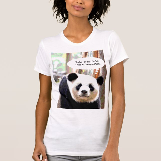 T - Shirt Shakespeare Zitat Panda Bear (Vorderseite)