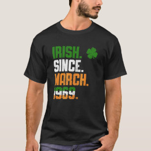 T-shirt Shamrock irlandais depuis mars 1969 Légende St pat