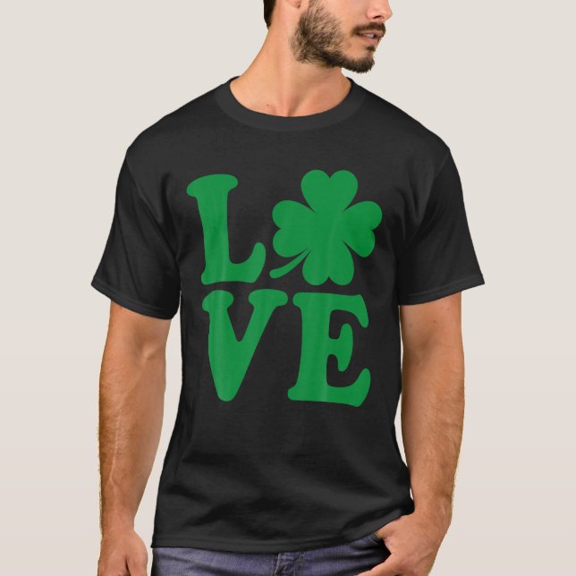 T-shirt Shamrock Love Funny St Patrick Patty's Day For Men (Devant)