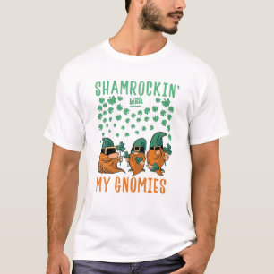 T-shirt Shamrockin' With My Gnomies St Patrick's Day Funny