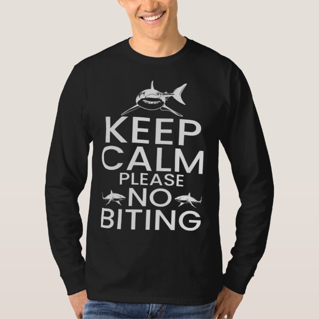 T-shirt Shark Ocean Marine Biologist Keep Calm Please No B (Devant)