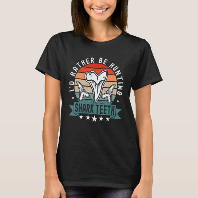 T-shirt Shark Teeth Fossil Hunting  Paleontologist (Devant)