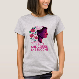 T-shirt She Codes She Blooms