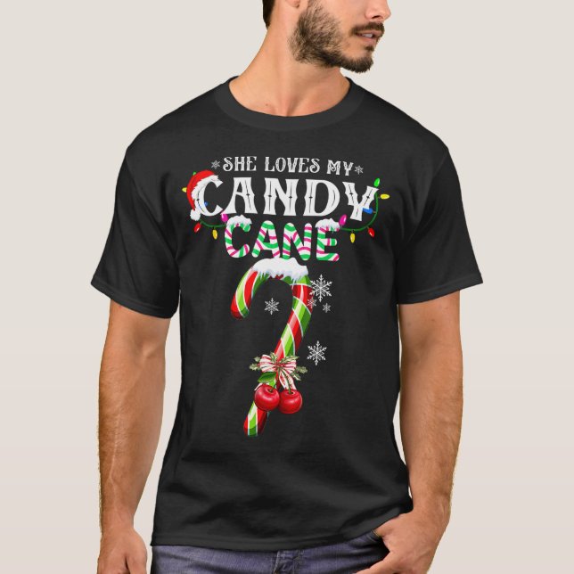 T-shirt She Loves My Candy Cane I Like Her Peppermint Xmas (Devant)
