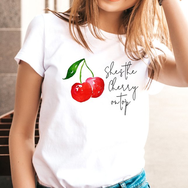 T-shirt She’s the Cherry on Top 🍒 Bachelorette Party (Créateur téléchargé)