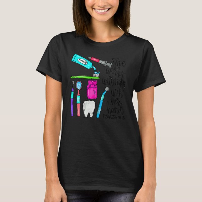 T-shirt She Works Willingly With Her Hands  Dental Christm (Devant)