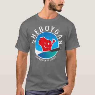 T-shirt Sheboygan Le Malibu du Midwest 1