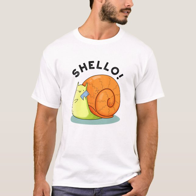 T-shirt Shello Funny Snail Cellphone Pun (Devant)