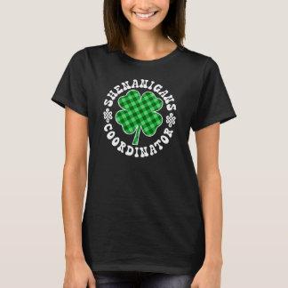 T-shirt Shenanigans Coordonnateur drôle Jour de la Saint P