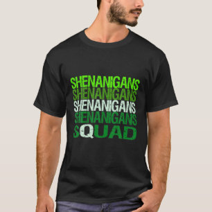 T-shirt Shenanigans Squad Drôle St. Patrick's Day Correspo