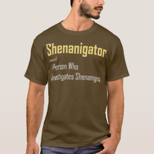 T-shirt Shenanigator Dictionnaire Définition Drôle Saint J